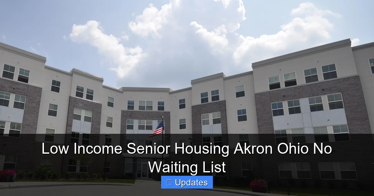 Low Income Senior Housing Akron Ohio No Waiting List