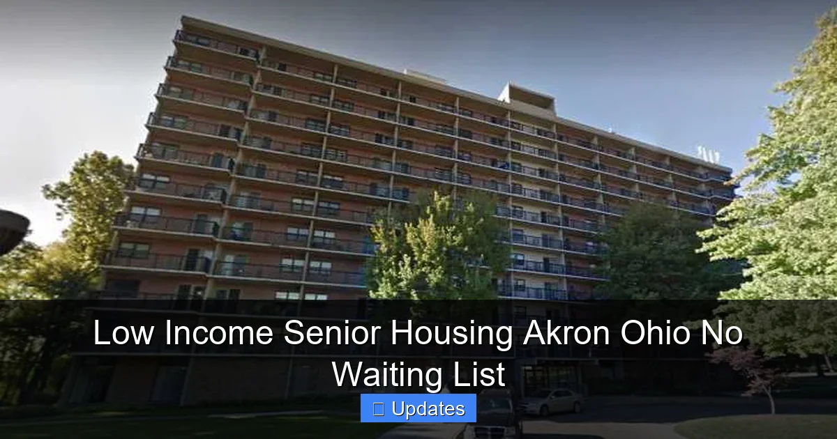 Low Income Senior Housing Akron Ohio No Waiting List