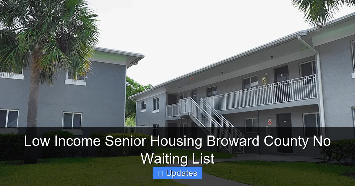 Low Income Senior Housing Broward County No Waiting List