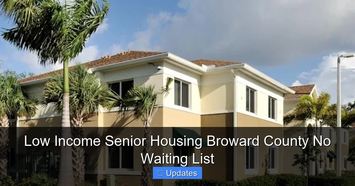 Low Income Senior Housing Broward County No Waiting List