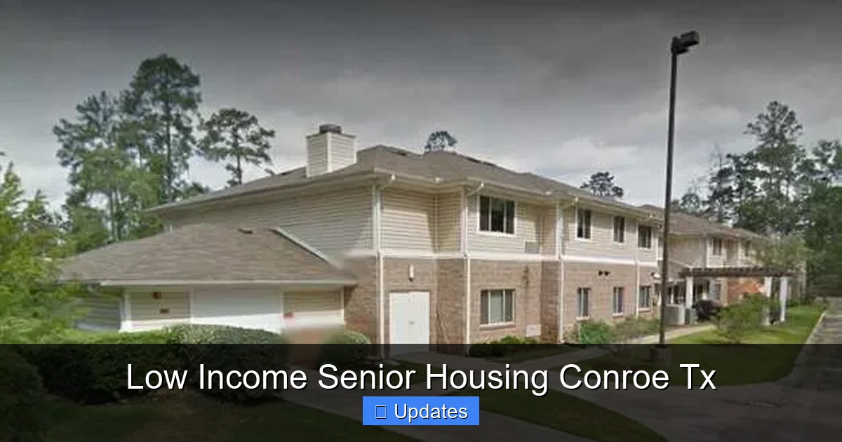 Low Income Senior Housing Conroe Tx