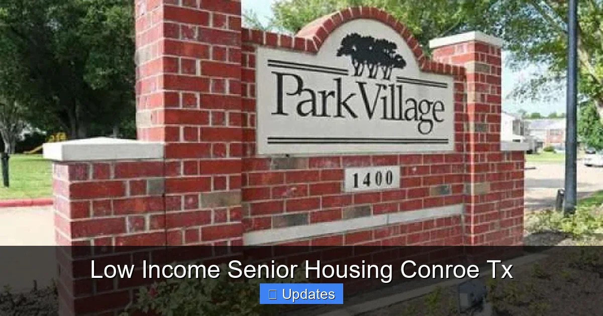 Low Income Senior Housing Conroe Tx