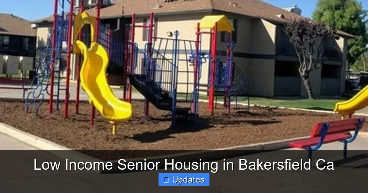 Low Income Senior Housing in Bakersfield Ca