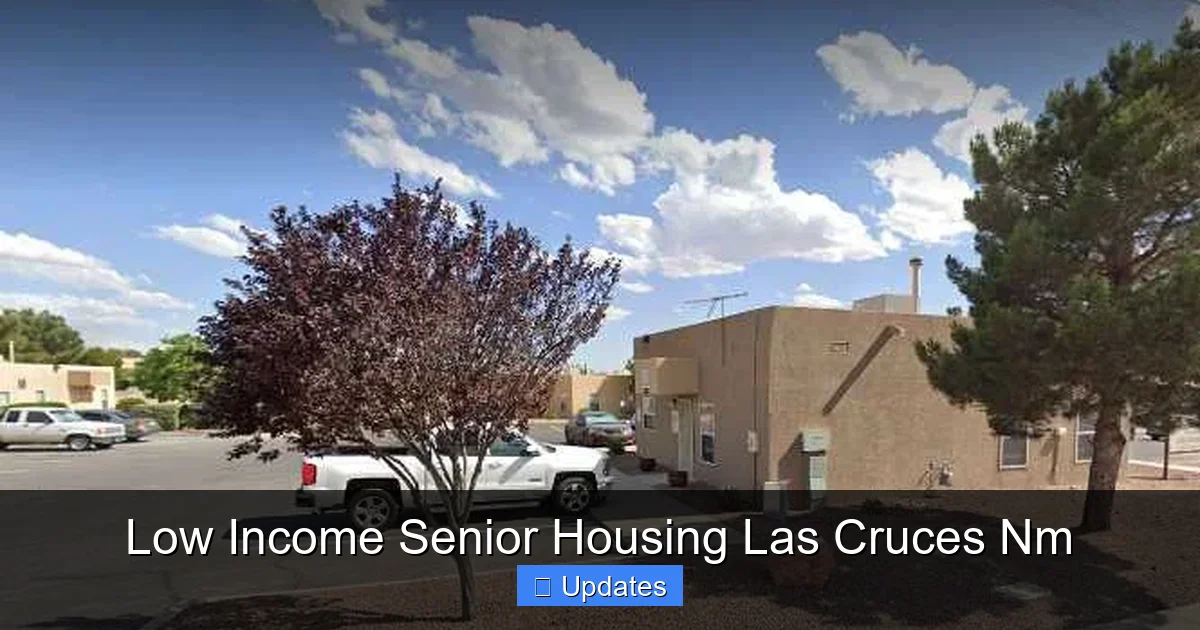 Low Income Senior Housing Las Cruces Nm