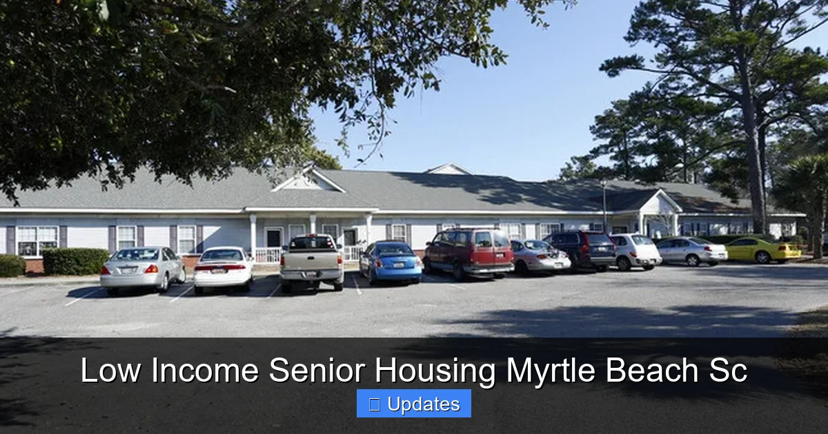 Low Income Senior Housing Myrtle Beach Sc