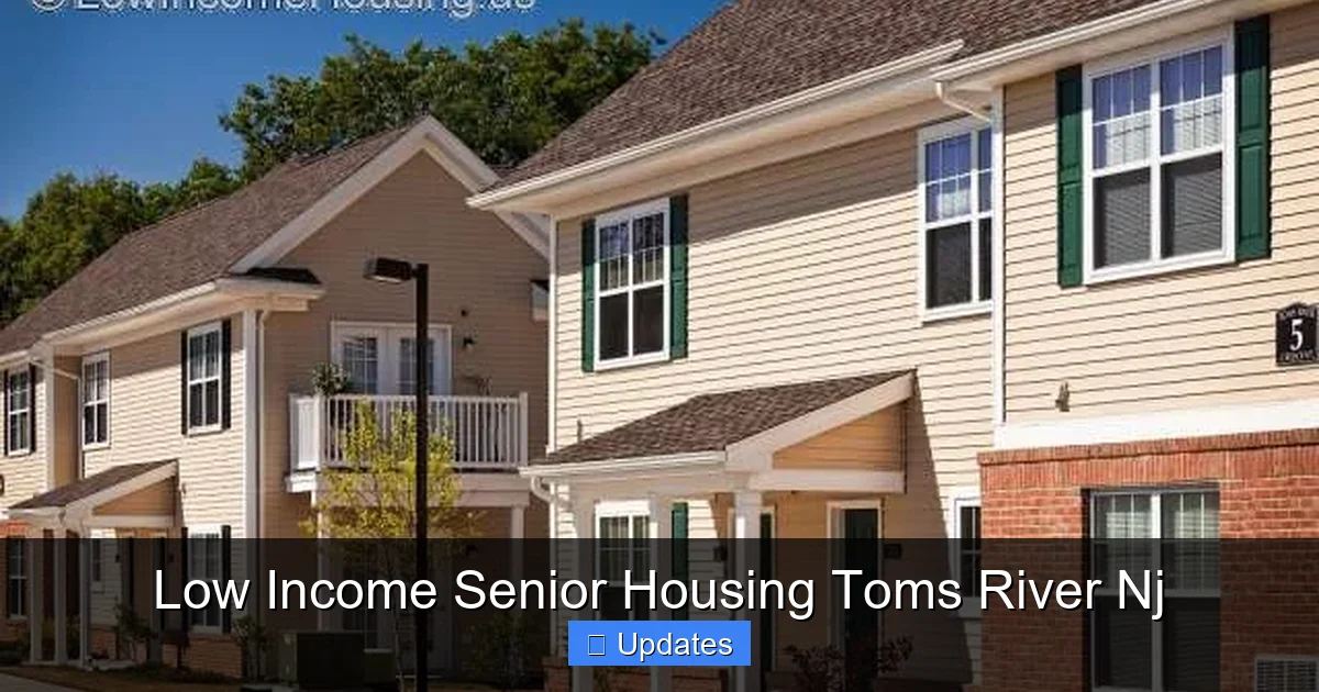 Low Income Senior Housing Toms River Nj