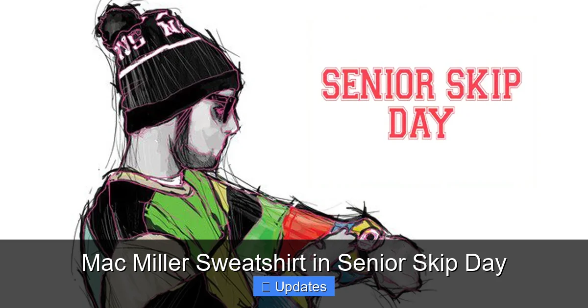 Mac Miller Sweatshirt in Senior Skip Day
