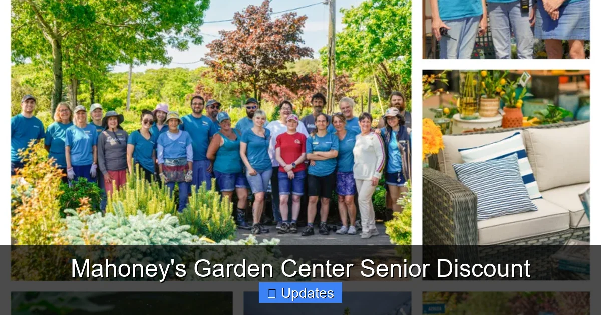 Mahoney's Garden Center Senior Discount