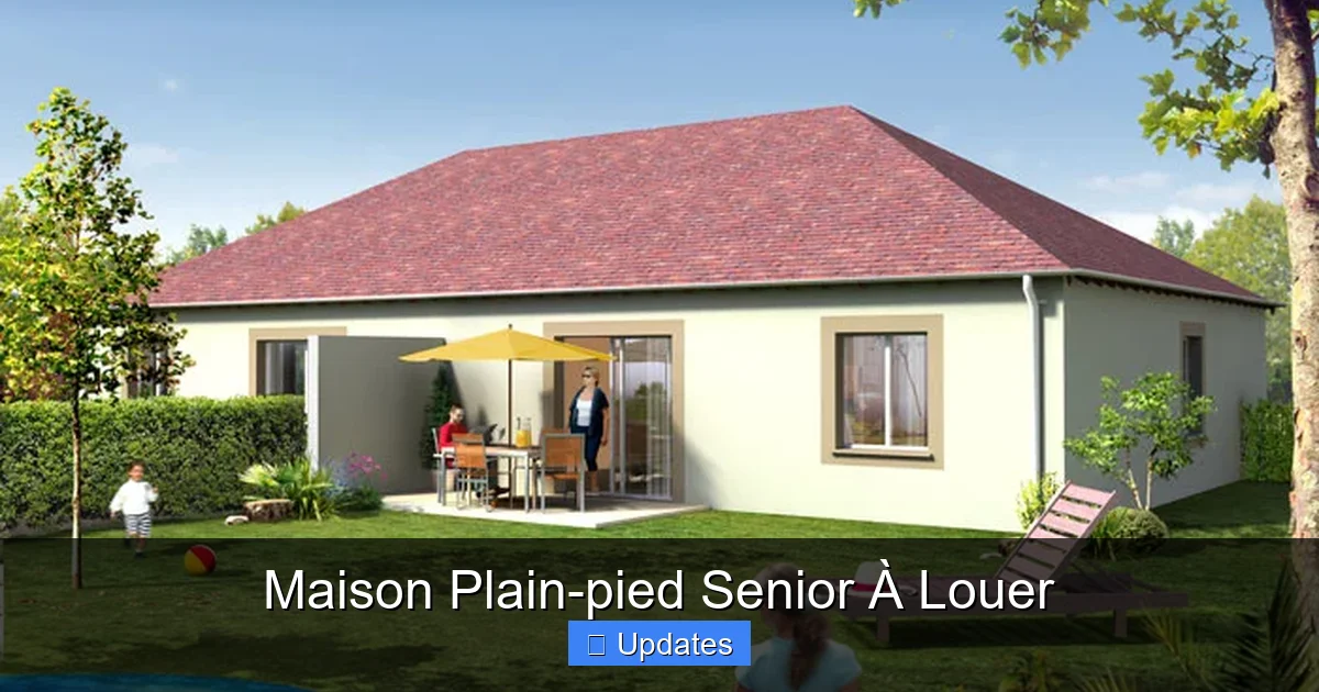 Maison Plain-pied Senior À Louer