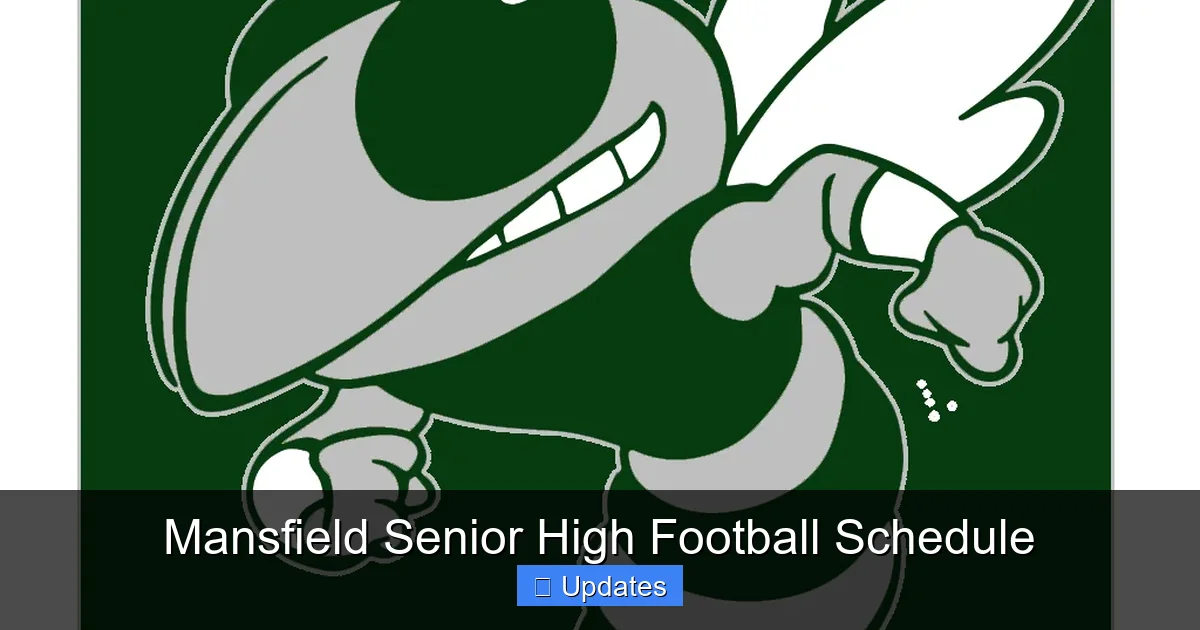 Mansfield Senior High Football Schedule