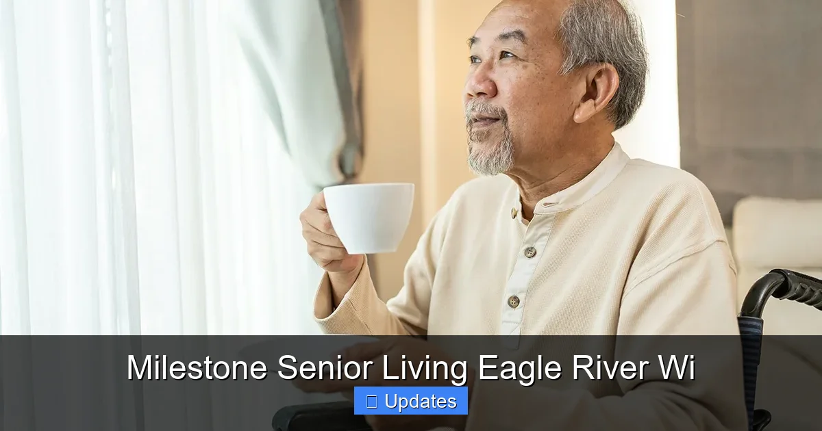 Milestone Senior Living Eagle River Wi