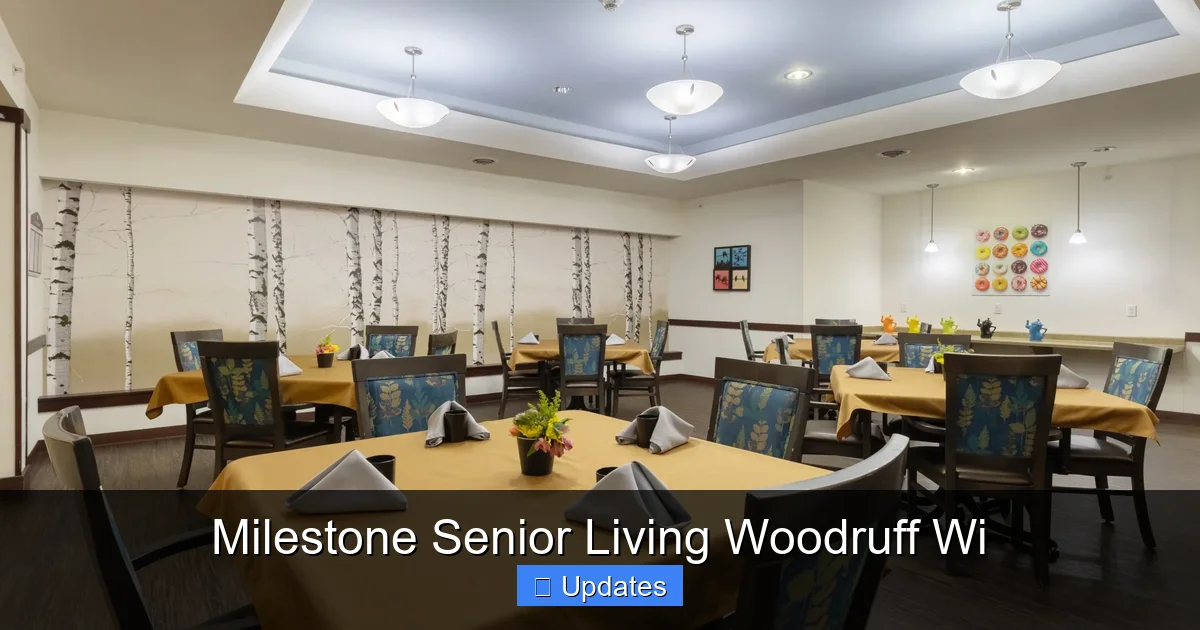 Milestone Senior Living Woodruff Wi