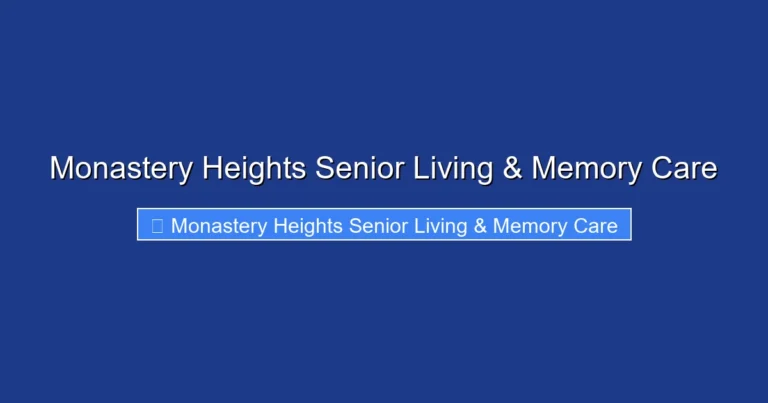 Monastery Heights Senior Living & Memory Care
