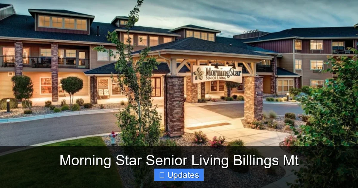 Morning Star Senior Living Billings Mt
