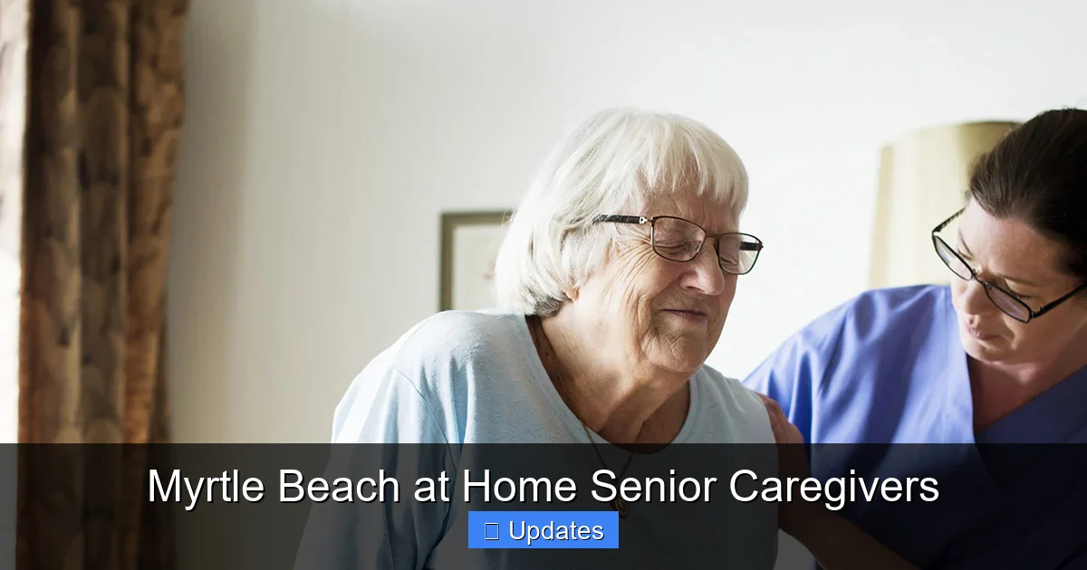 Myrtle Beach at Home Senior Caregivers