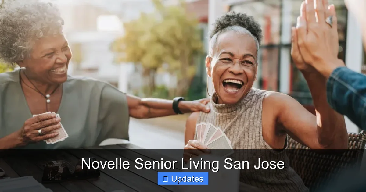 Novelle Senior Living San Jose