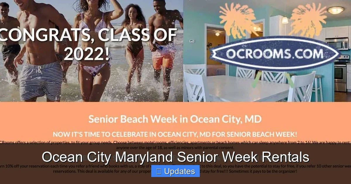 Ocean City Maryland Senior Week Rentals