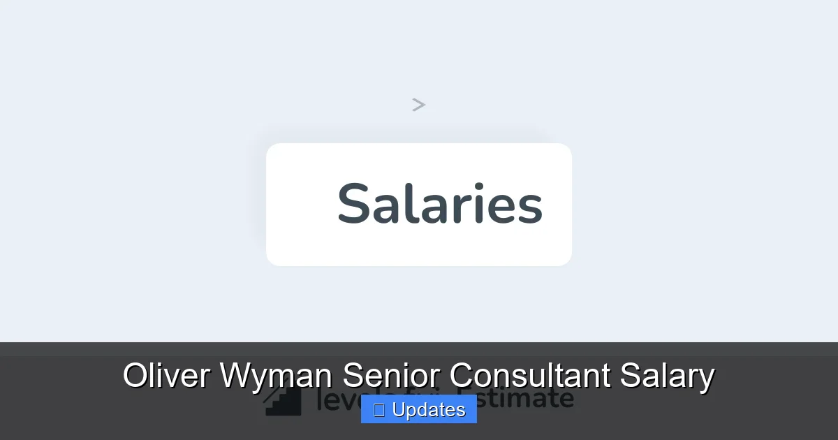 Oliver Wyman Senior Consultant Salary