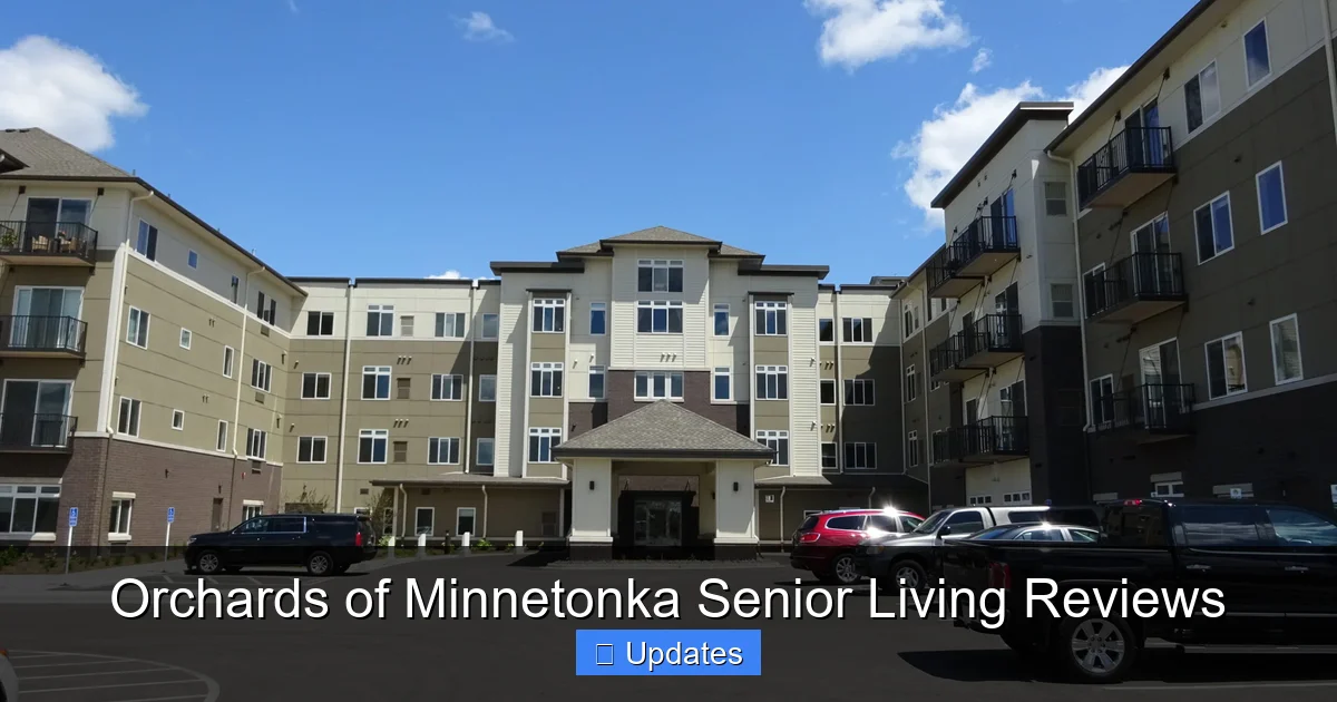 Orchards of Minnetonka Senior Living Reviews