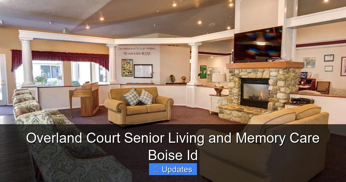 Overland Court Senior Living and Memory Care Boise Id