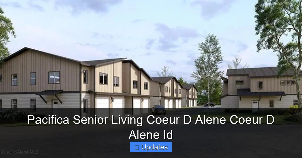 Pacifica Senior Living Coeur D Alene Coeur D Alene Id