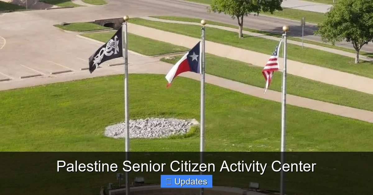 Palestine Senior Citizen Activity Center