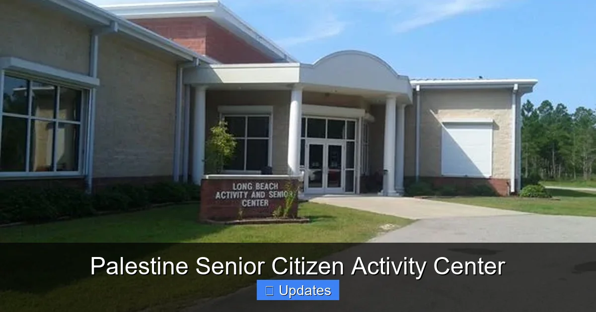 Palestine Senior Citizen Activity Center