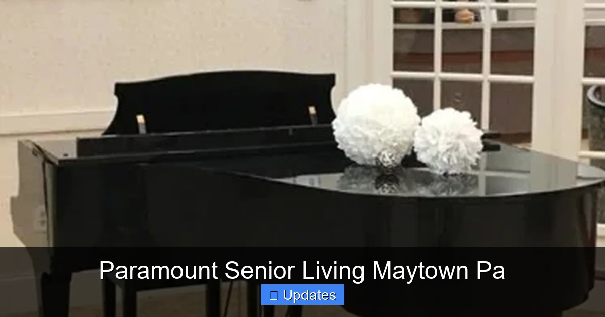 Paramount Senior Living Maytown Pa