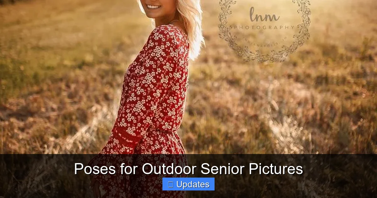 Poses for Outdoor Senior Pictures