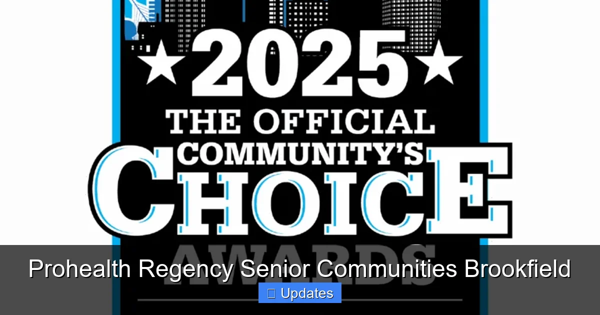 Prohealth Regency Senior Communities Brookfield