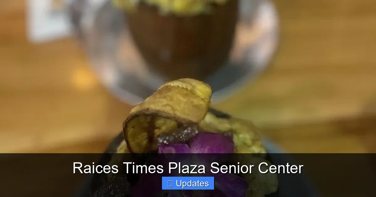 Raices Times Plaza Senior Center
