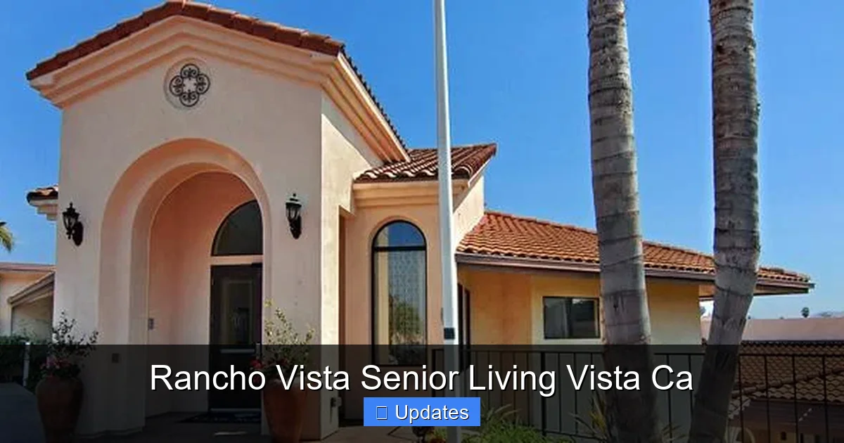 Rancho Vista Senior Living Vista Ca