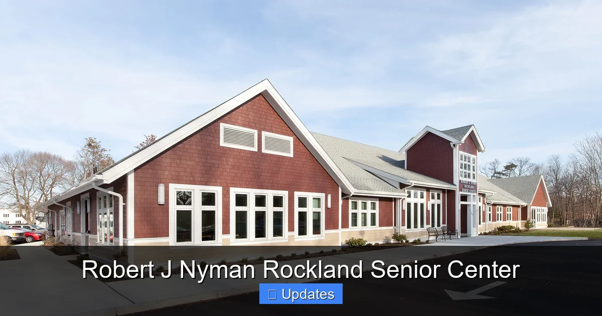 Robert J Nyman Rockland Senior Center