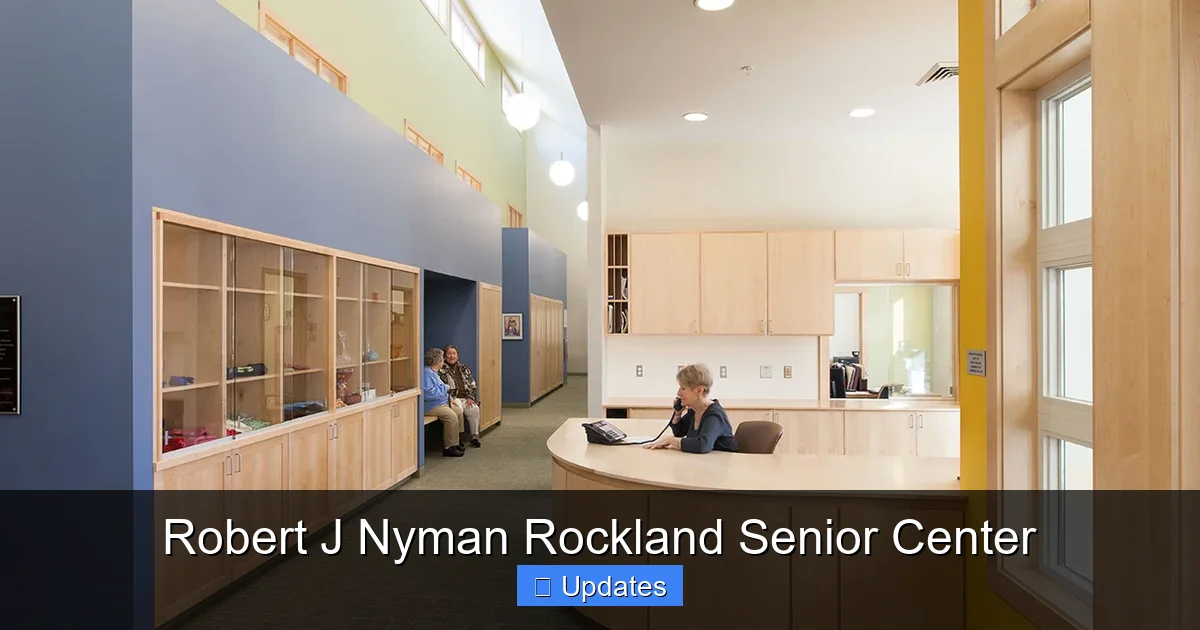 Robert J Nyman Rockland Senior Center