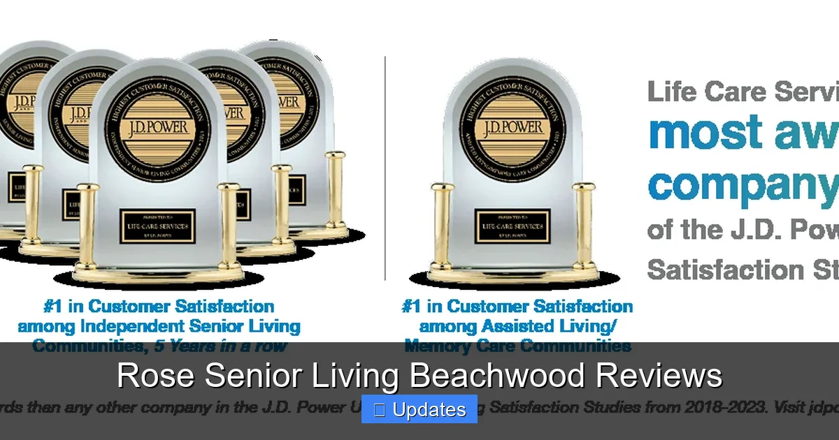 Rose Senior Living Beachwood Reviews
