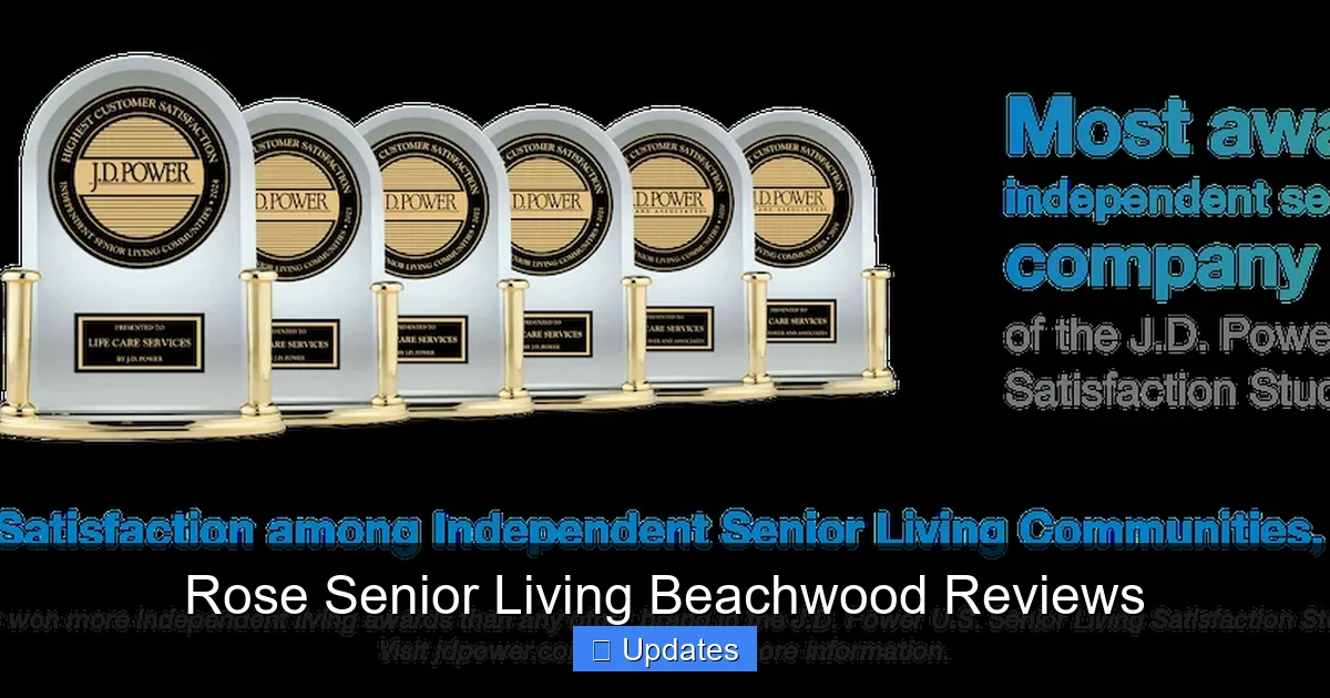 Rose Senior Living Beachwood Reviews