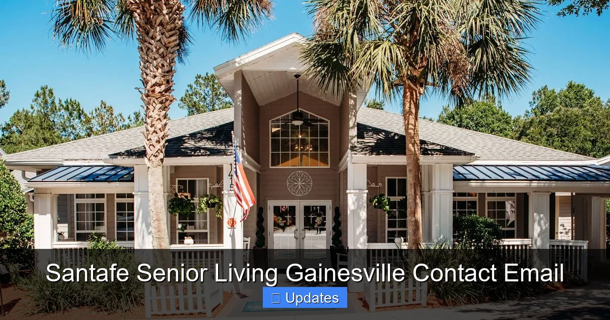 Santafe Senior Living Gainesville Contact Email