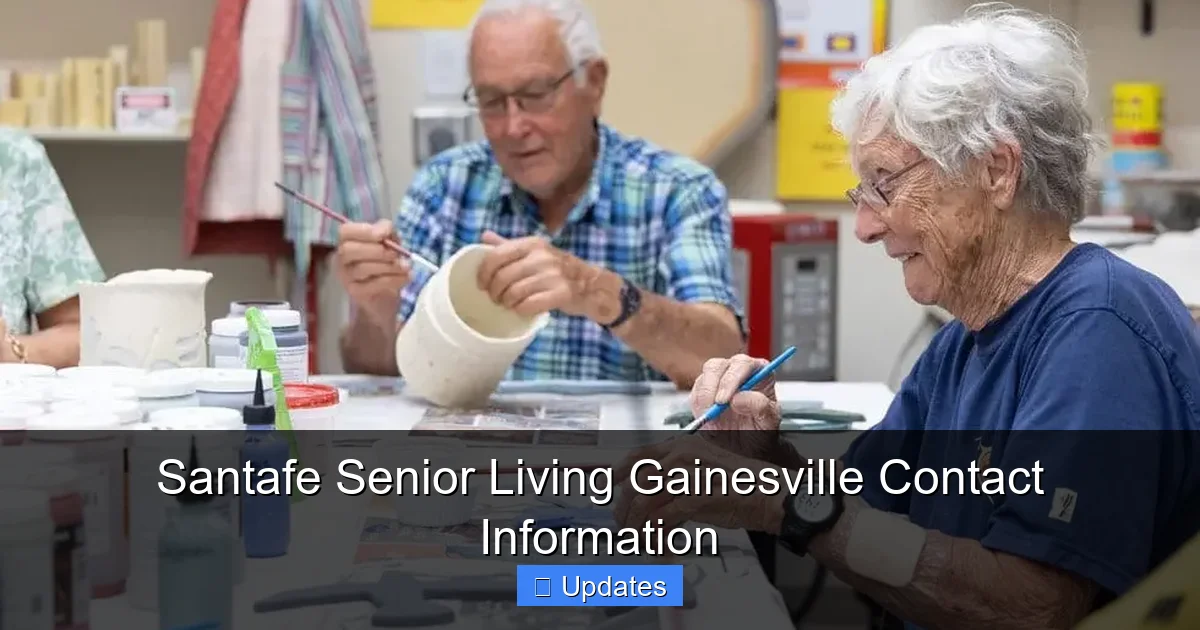 Santafe Senior Living Gainesville Contact Information