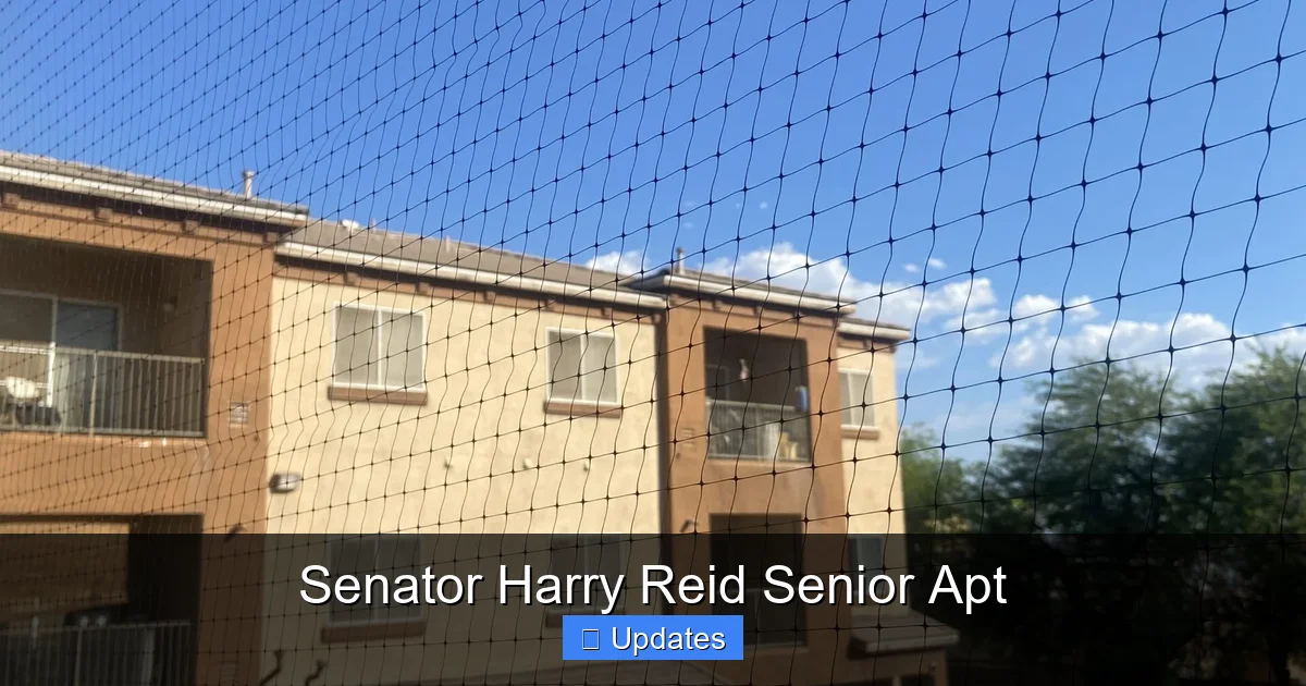 Senator Harry Reid Senior Apt