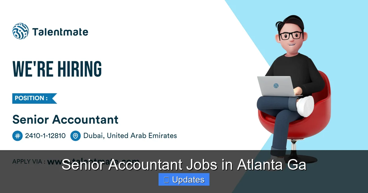 Senior Accountant Jobs in Atlanta Ga