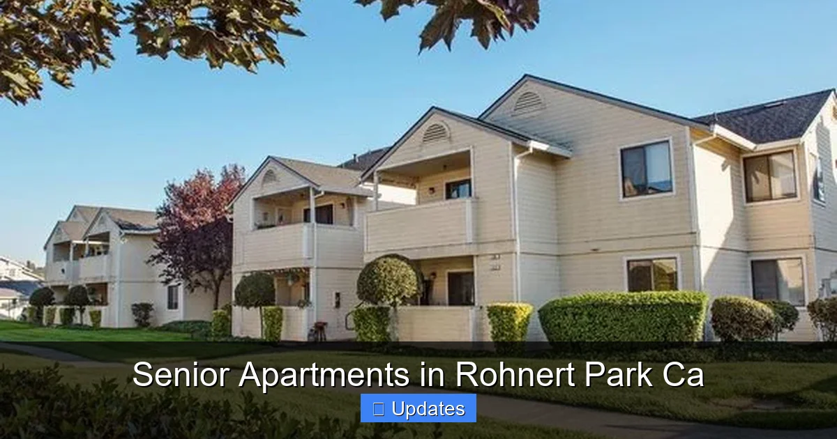 Senior Apartments in Rohnert Park Ca