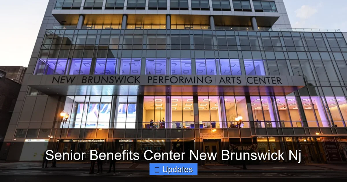 Senior Benefits Center New Brunswick Nj