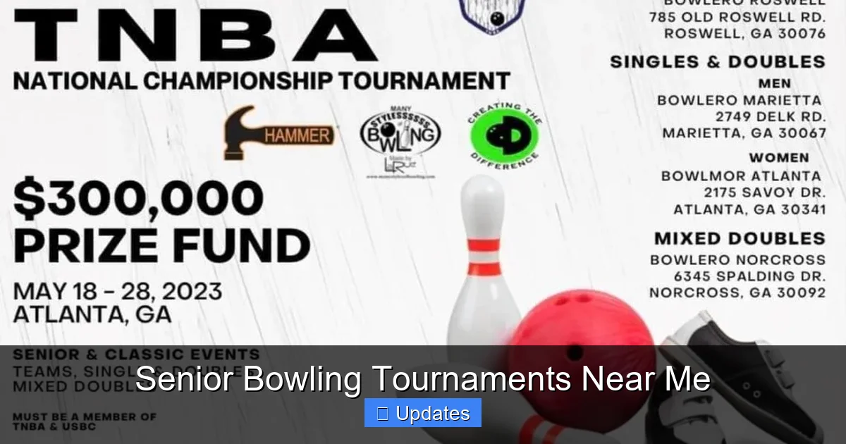 Senior Bowling Tournaments Near Me