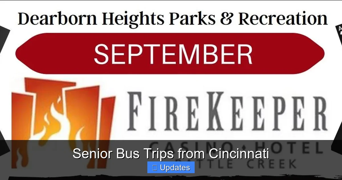 Senior Bus Trips from Cincinnati