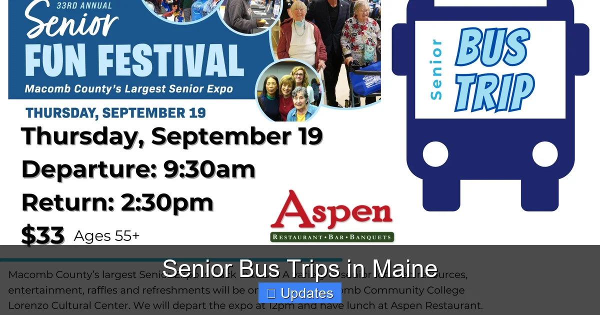 Senior Bus Trips in Maine