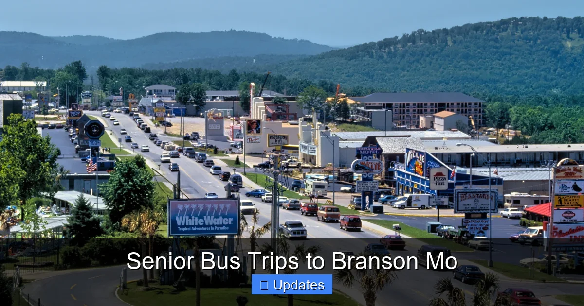 Senior Bus Trips to Branson Mo