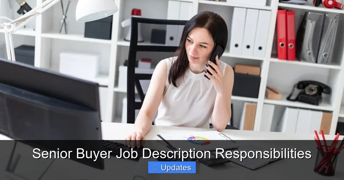 Senior Buyer Job Description Responsibilities