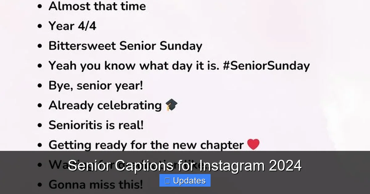 Senior Captions for Instagram 2024