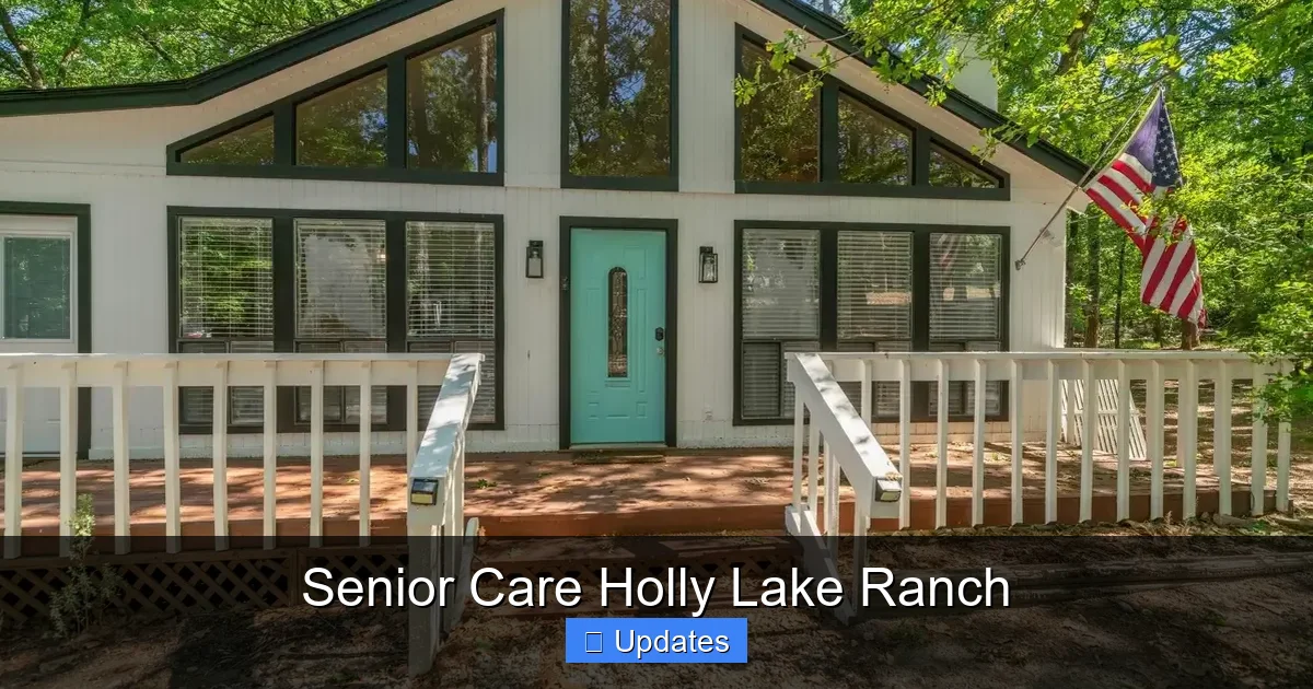Senior Care Holly Lake Ranch