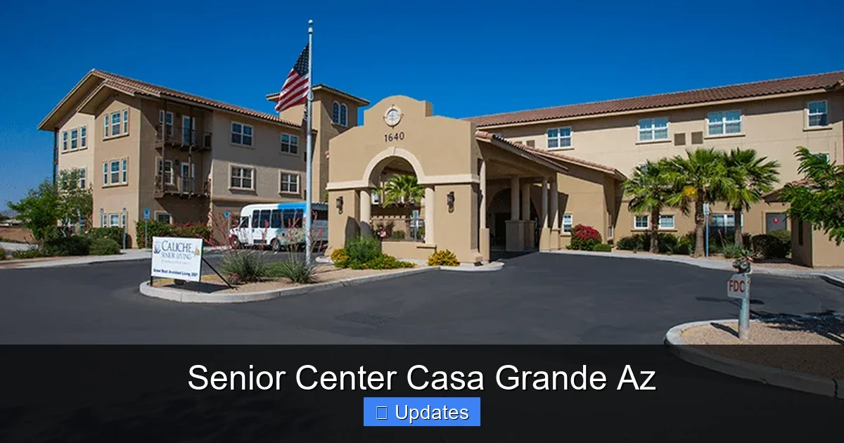 Senior Center Casa Grande Az